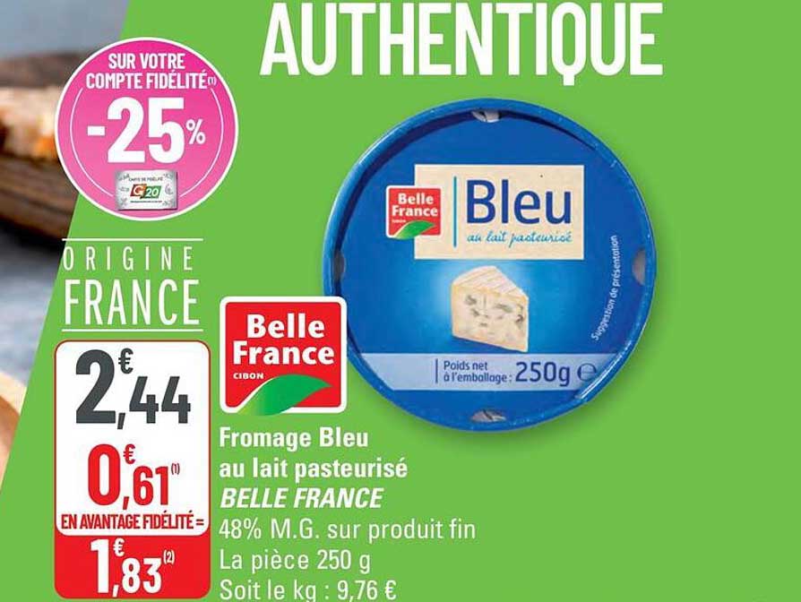 Fromage Bleu au lait pasteurisé BELLE FRANCE
