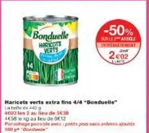 Haricots verts extra fins 4/4 "Bonduelle"