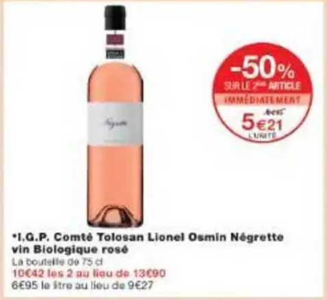I.G.P. Comté Tolosan Lionel Osmin Négrette vin Biologique rosé