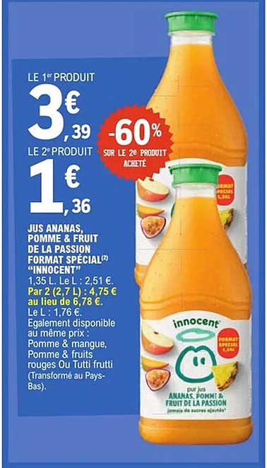 JUS ANANAS, POMME & FRUIT DE LA PASSION FORMAT SPÉCIAL "INNOCENT"