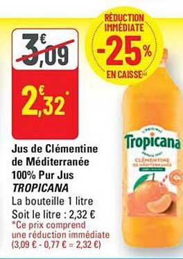 Jus de Clémentine de Méditerranée 100% Pur Jus TROPICANA
