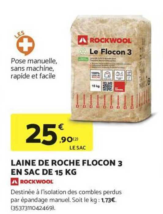 LAINE DE ROCHE FLOCON 3 EN SAC DE 15 KG