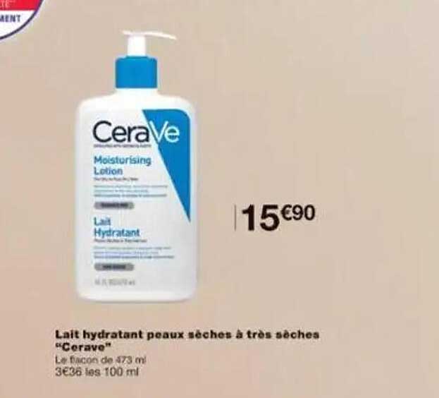 Lait hydratant peaux sèches à très sèches "Cerave"