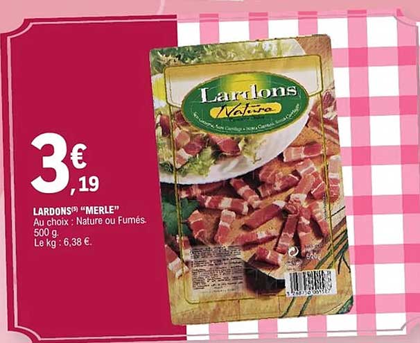 LARDONS" MERLE!