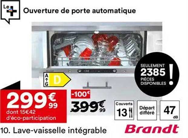 Lave-vaisselle intégrable Brandt avec ouverture de porte automatique