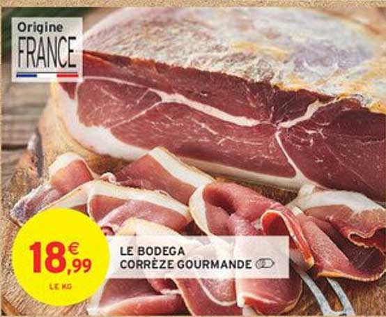 LE BODEGA CORRèZE GOURMANDE