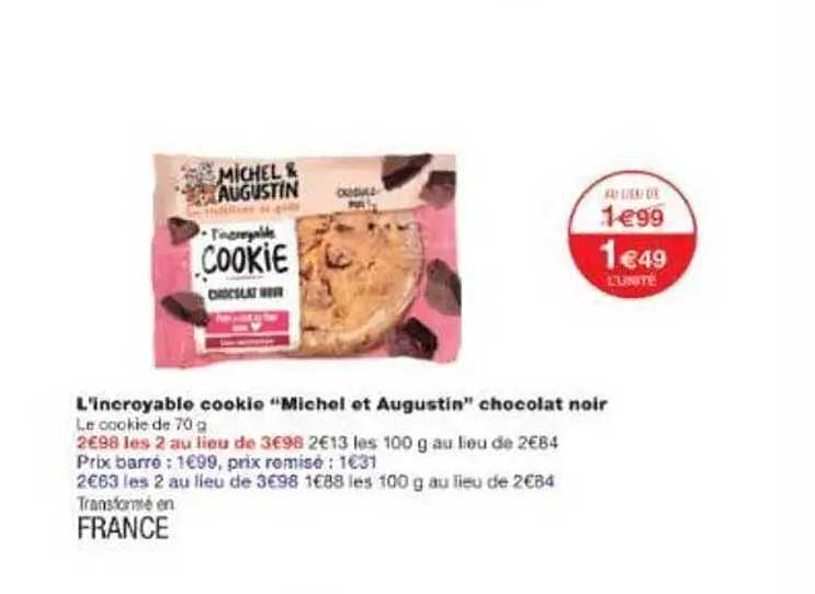 L'incroyable cookie “Michel et Augustin” chocolat noir