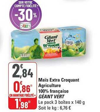 Maïs Extra Croquant Agriculture 100% française GÉANT VERT