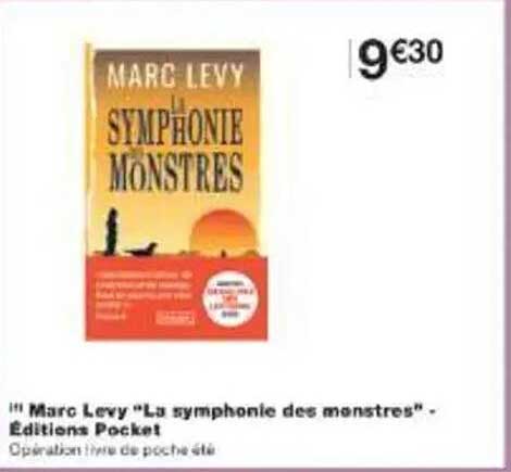 Marc Levy "La symphonie des monstres" - Éditions Pocket