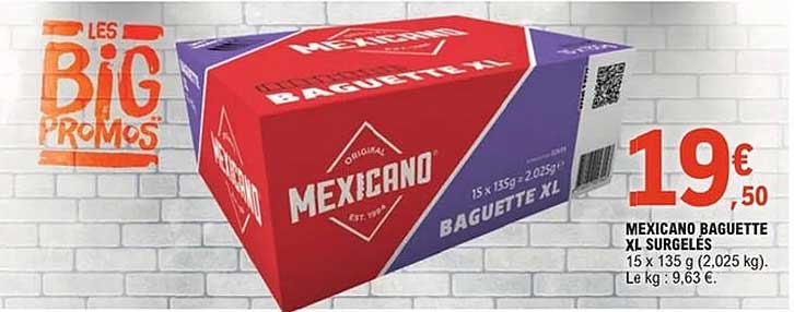 MEXICANO BAGUETTE XL SURGELES