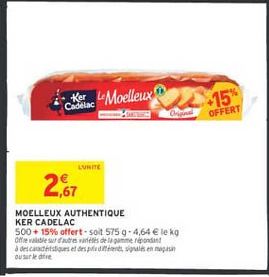 MOELLEUX AUTHENTIQUE KER CADELAC