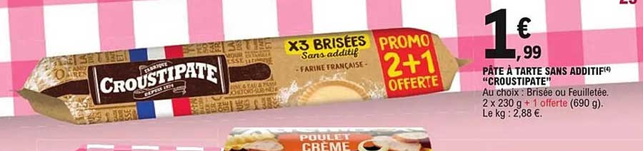 PÂTE À TARTE SANS ADDITIF® "CROUSTIPATE"