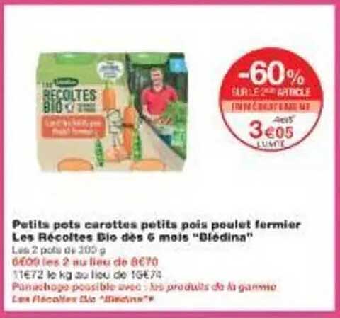 Petits pots carottes petits pois poulet fermier Les Récoltes Bio dès 6 mois "Blédina"