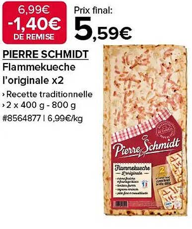PIERRE SCHMIDT Flammekueche l’originale x2