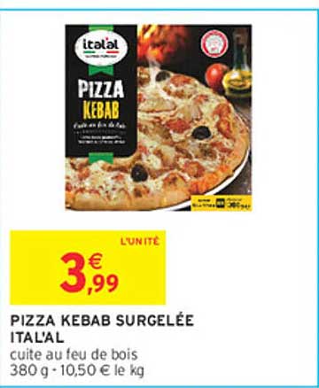 PIZZA KEBAB SURGELÉE ITAL'AL