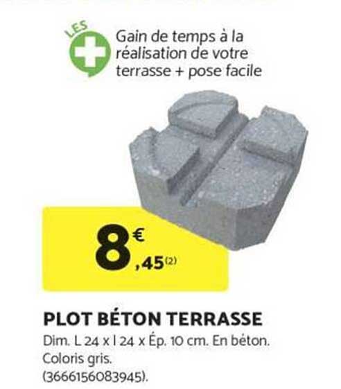 PLOT BÉTON TERRASSE