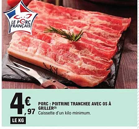 PORC : POITRINE TRANCHEE AVEC OS À GRILLER