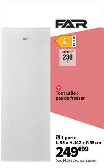Réfrigérateur 1 porte FAR 230 L