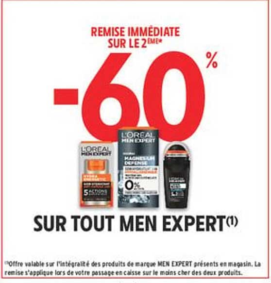 REMIRE IMMÉDIATE SUR LE 2EME -60% SUR TOUT MEN EXPERT