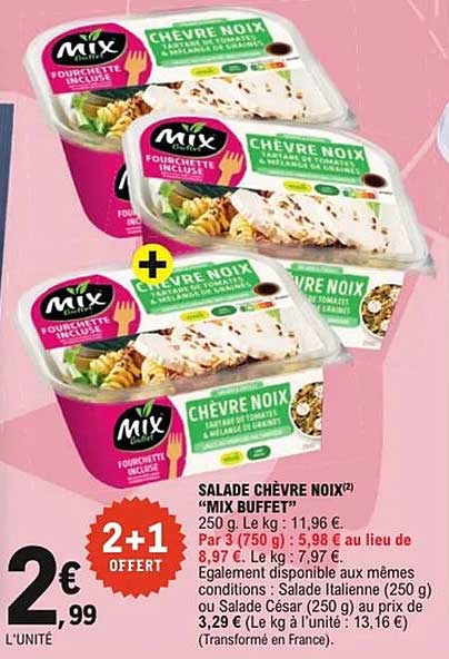 SALADE CHÈVRE NOIX "MIX BUFFET"