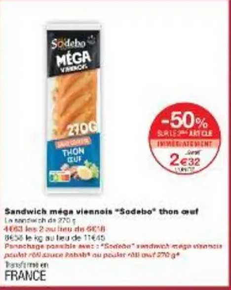 Sandwich méga viennois "Sodebo" thon œuf