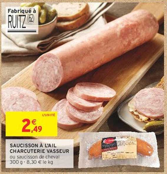 SAUCISSON À L'AIL CHARCUTERIE VASSEUR