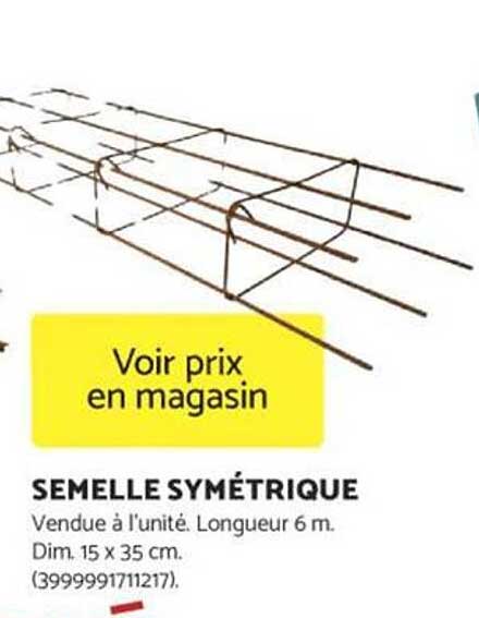 SEMELLE SYMÉTRIQUE