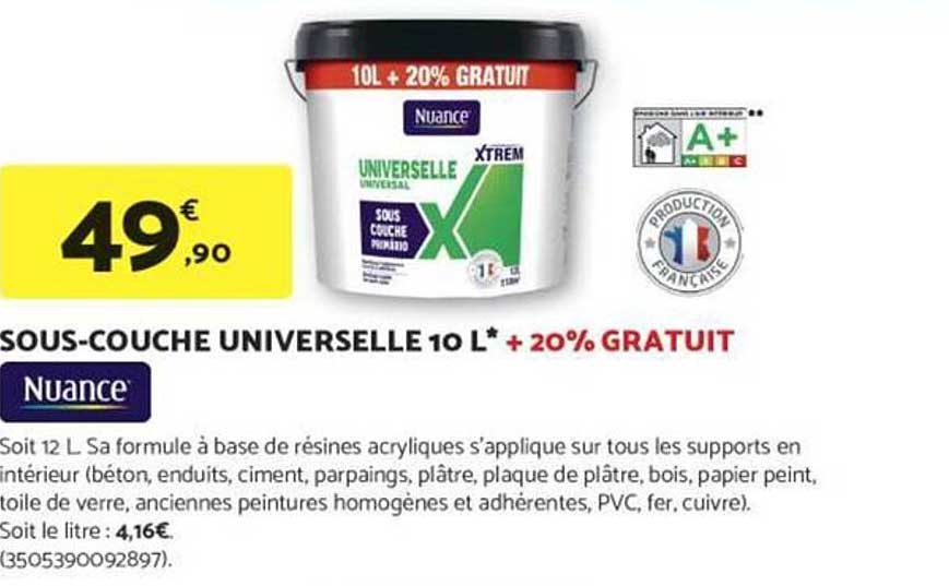 SOUS-COUCHE UNIVERSELLE 10 L* + 20% GRATUIT