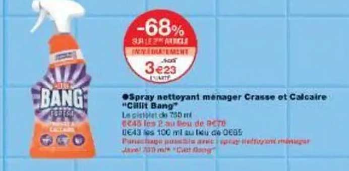 Spray nettoyant ménager Crasse et Calcaire "Cillit Bang"