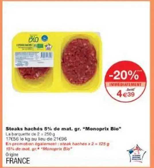 Steaks hachés 5% de mat. gr. "Monoprix Bio"