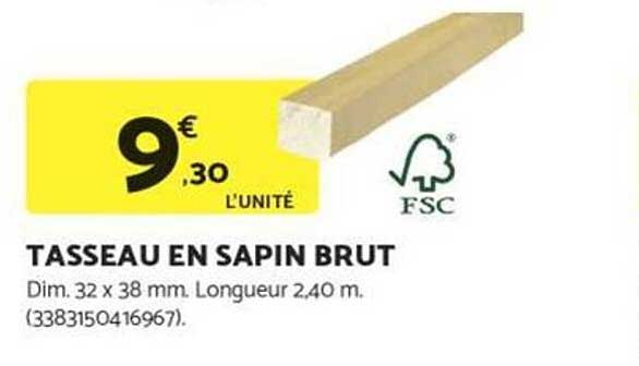 TASSEAU EN SAPIN BRUT