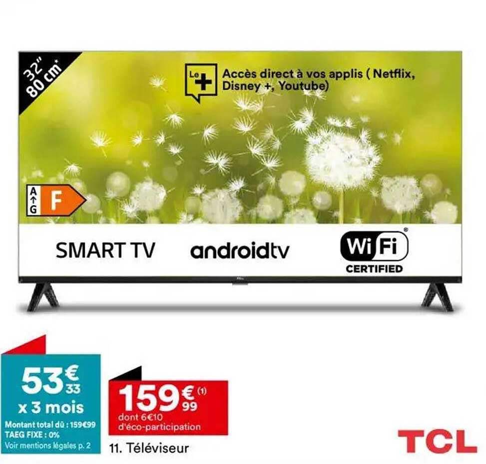 Téléviseur Smart TV 32" - TCL