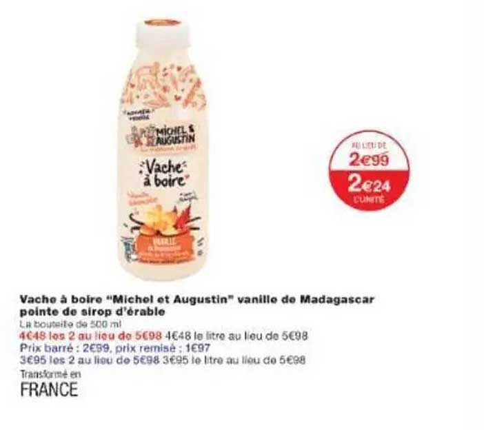 Vache à boire "Michel et Augustin" vanille de Madagascar pointe de sirop d'érable