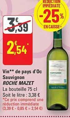 Vin** de pays d'Oc Sauvignon ROCHE MAZET