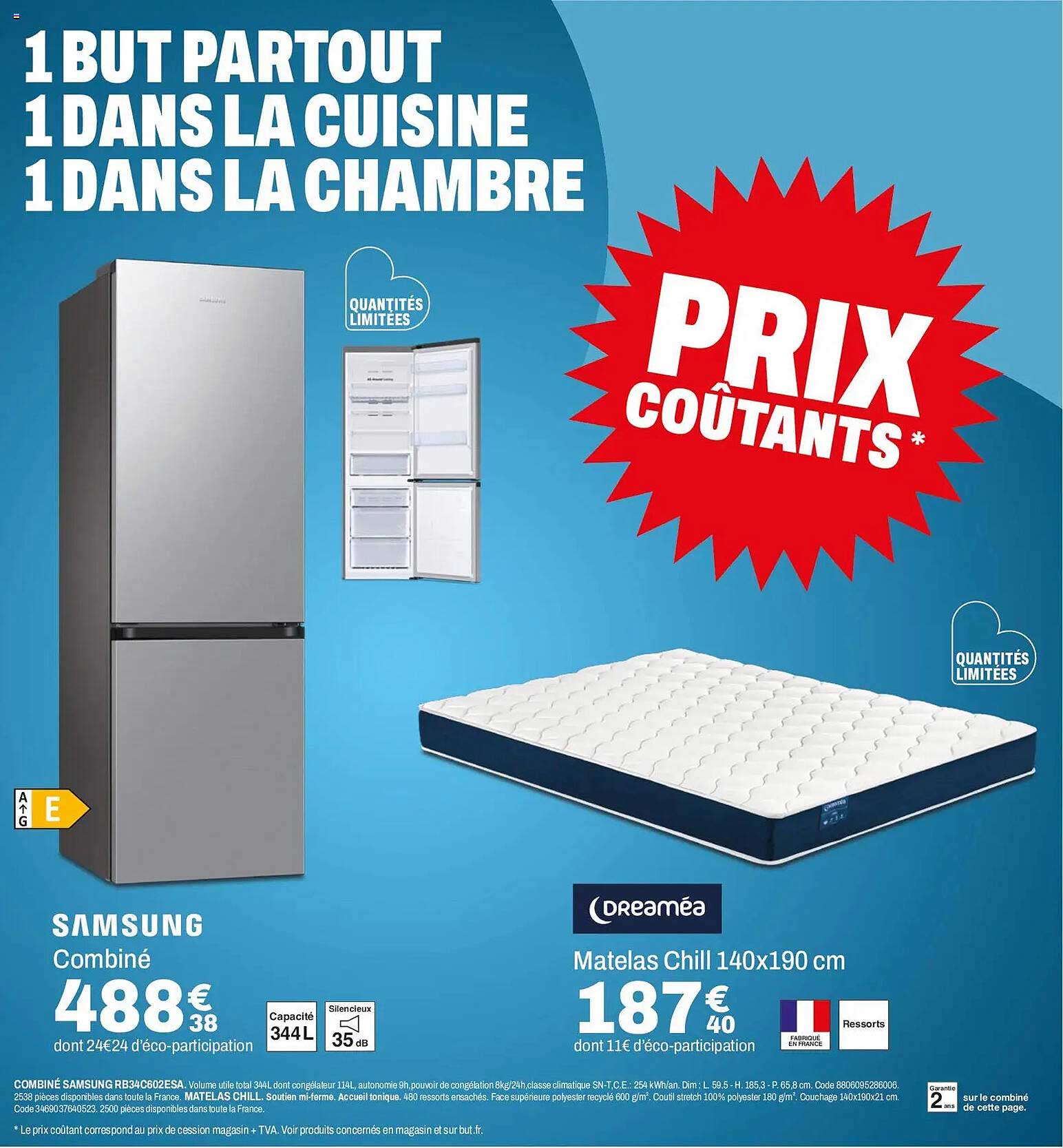 1 BUT PARTOUT 1 DANS LA CUISINE 1 DANS LA CHAMBRE