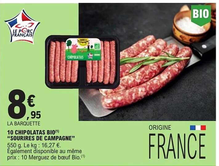 10 CHIPOLATAS BIO “SOURIRES DE CAMPAGNE”