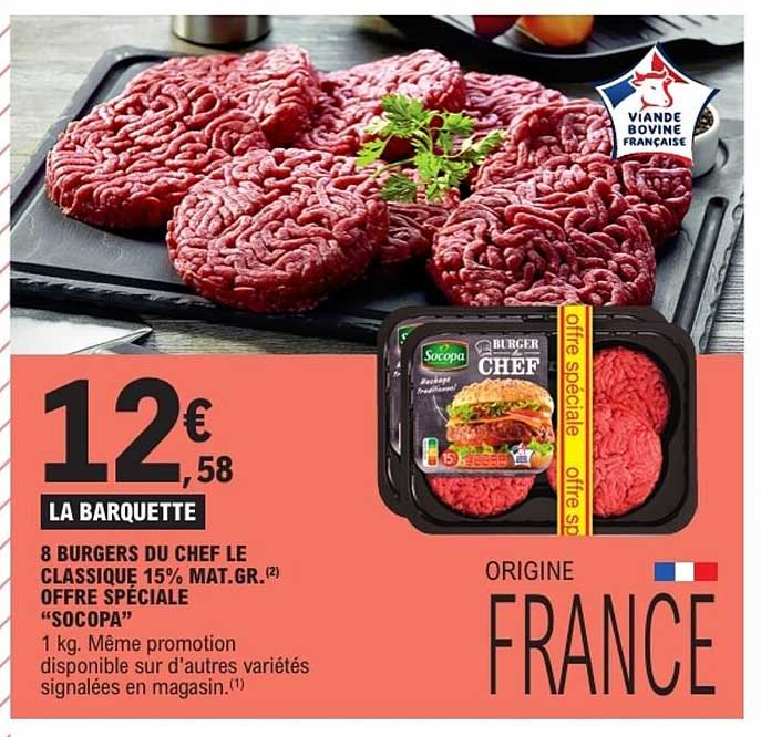 8 BURGERS DU CHEF LE CLASSIQUE 15% MAT.GR. OFFRE SPÉCIALE “SOCOPA”