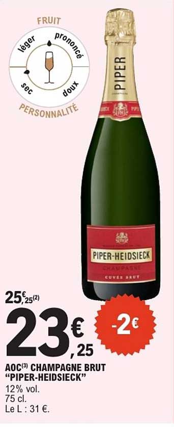 AOC CHAMPAGNE BRUT "PIPER-HEIDSIECK"