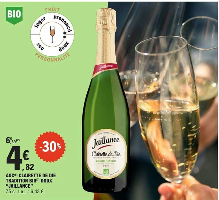 AOC CLAIRETTE DE DIE TRADITION BIO DOUX "JAILLANCE"
