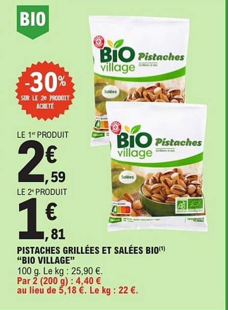 BIO Pistaches grillées et salées BIO “BIO VILLAGE”