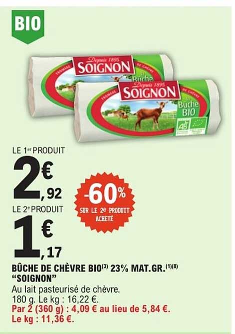 BÛCHE DE CHÈVRE BIO 23% MAT.GR. “SOIGNON”