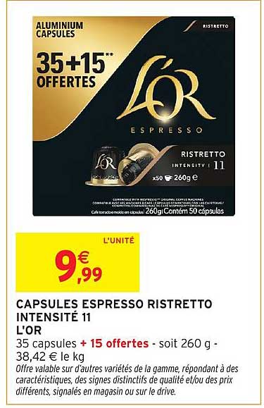 CAPSULES ESPRESSO RISTRETTO INTENSITÉ 11 L'OR 35 capsules + 15 offertes - soit 260 g - 38,42 € le kg