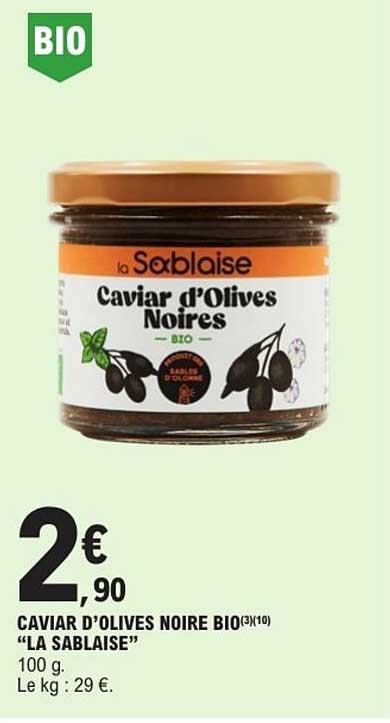 CAVIAR D’OLIVES NOIRE BIO(3X10) “LA SABLAISE”