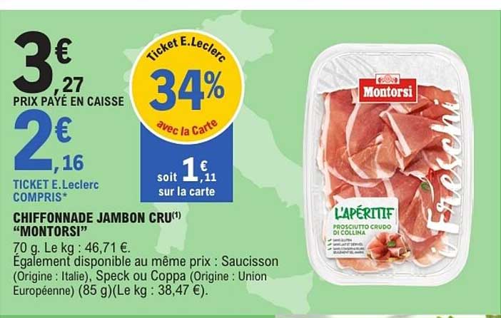 CHIFFONNADE JAMBON CRU "MONTORSI"