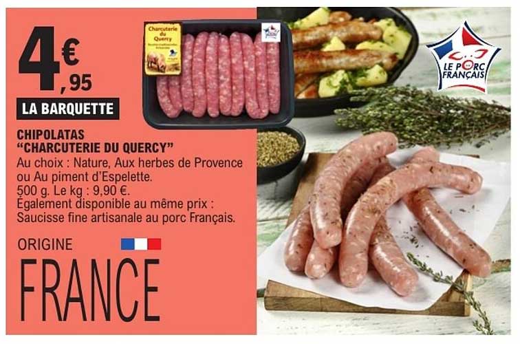 CHIPOLATAS “CHARCUTERIE DU QUERCY”