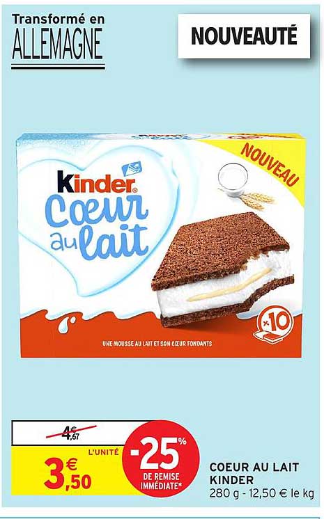 COEUR AU LAIT KINDER 280 g - 12,50 € le kg