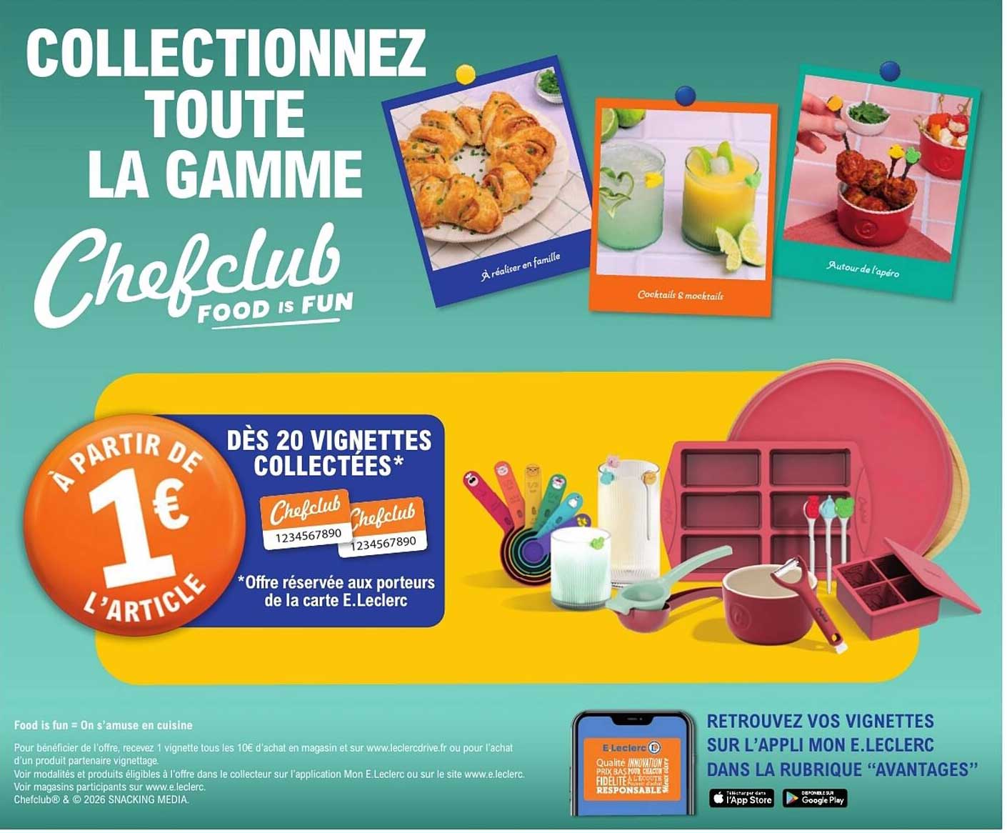 COLLECTIONNEZ TOUTE LA GAMME Chefclub FOOD IS FUN