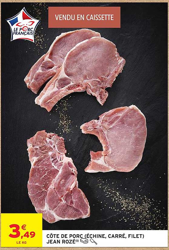 CÔTE DE PORC (ÉCHINE, CARRÉ, FILET) JEAN ROZÉ