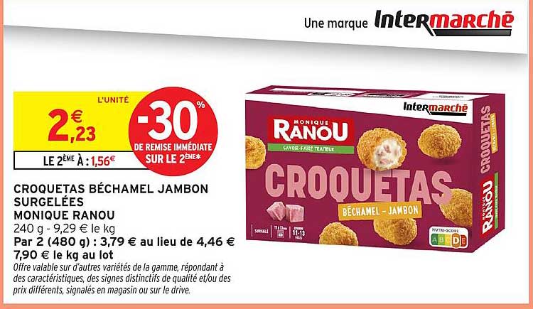 CROQUETAS BÉCHAMEL JAMBON SURGELÉES MONIQUE RANOU