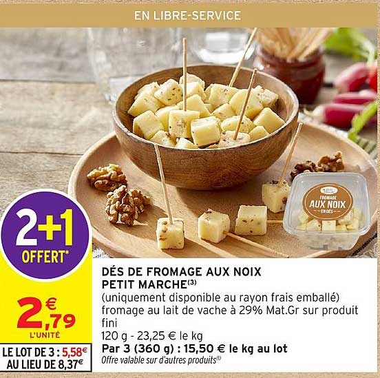 DÉS DE FROMAGE AUX NOIX PETIT MARCHÉ